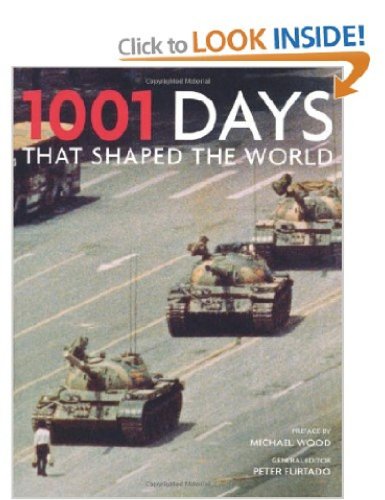 Imagen de archivo de 1001 Days That Shaped the World a la venta por AwesomeBooks