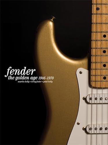 9781844036660: Fender: The Golden Age 1946-1970