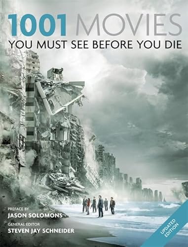 9781844036974: 1001 Movies 2011: You Must See Before You Die