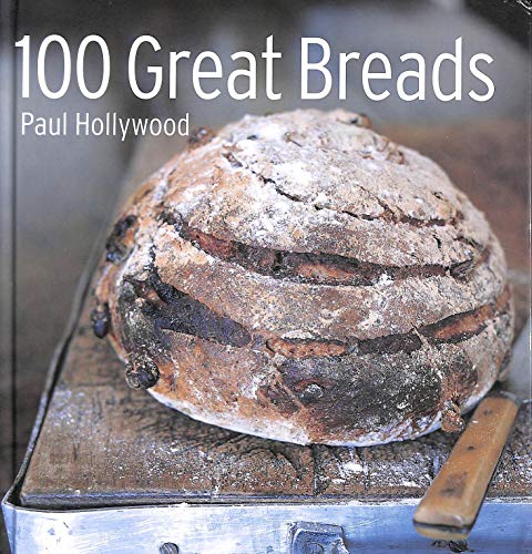 Stock image for 100 Great Breads for sale by Better World Books Ltd
