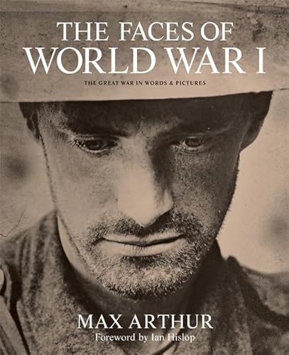 Beispielbild fr The Faces of World War I: The Great War in words & pictures zum Verkauf von WorldofBooks