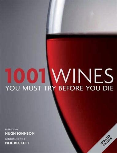 Beispielbild fr 1001 Wines You Must Try Before You Die zum Verkauf von WorldofBooks