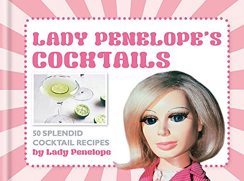 Imagen de archivo de Lady Penelope's Classic Cocktails a la venta por WorldofBooks