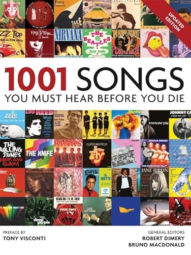 1001 Songs: You Must Hear Before You Die - Robert Dimery