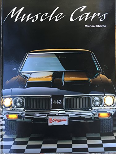 MUSCLE CARS (9781844061051) by Sharpe, Michael