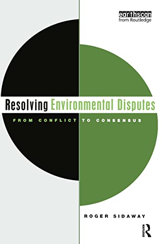 Beispielbild fr Resolving Environmental Disputes: From Conflict to Consensus zum Verkauf von HPB-Red