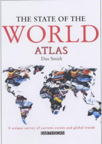 Stock image for The State of the World Atlas: A Unique Survey of Current Events and Global Trends for sale by AwesomeBooks