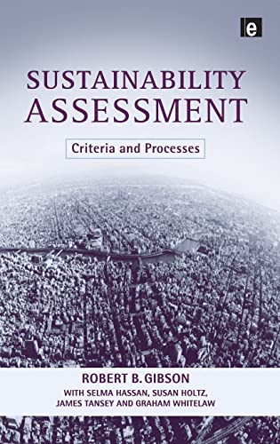 Imagen de archivo de Sustainability Assessment: Criteria and Processes a la venta por Recycle Bookstore