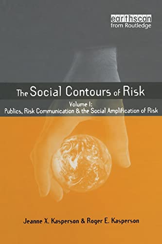 Stock image for Social Contours of Risk: Volume I: Publics, Risk Communication an for sale by Hawking Books