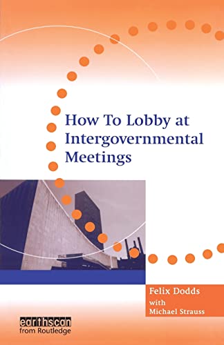 9781844070749: How to Lobby at Intergovernmental Meetings: Mine's a Caffe Latte