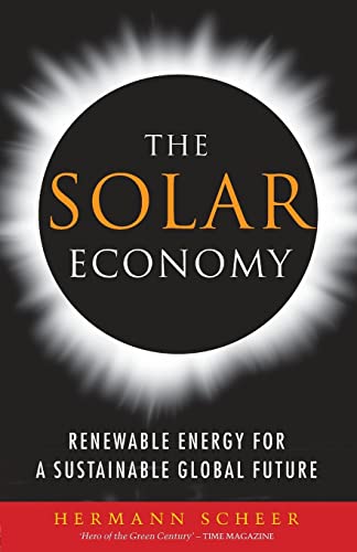 9781844070756: The Solar Economy: Renewable Energy for a Sustainable Global Future