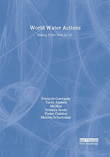 9781844070855: World Water Actions: Making Water Flow for All