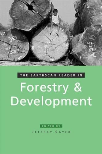 Stock image for The Earthscan Reader in Forestry and Development for sale by Blackwell's