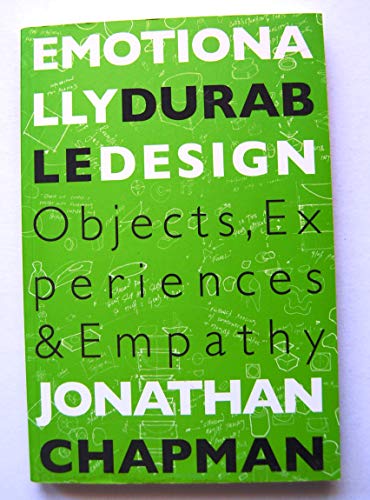 9781844071814: Emotionally Durable Design: Objects, Experiences and Empathy