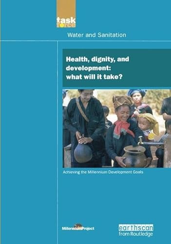 Stock image for Health, Dignity and Development: What Will it Take? for sale by D2D Books