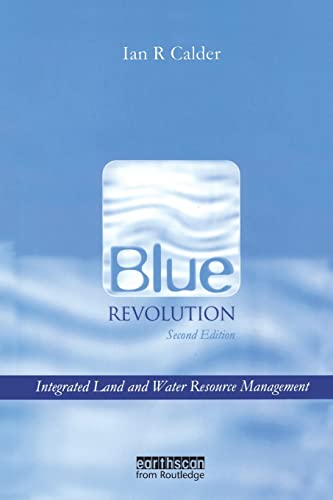 Stock image for Blue Revolution : Integrated Land and Water Resources Management for sale by Better World Books Ltd