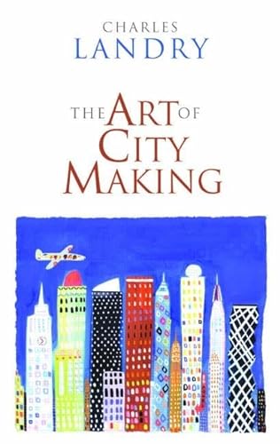 Beispielbild fr The Art of City Making zum Verkauf von WorldofBooks