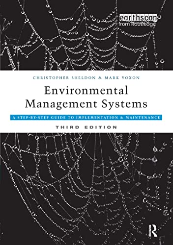 Beispielbild fr Environmental Management Systems: A Step-by-Step Guide to Implementation and Maintenance zum Verkauf von SecondSale