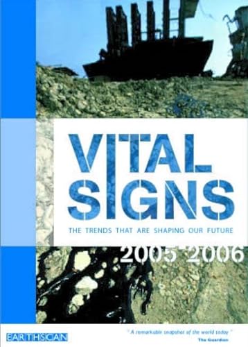 9781844072736: Vital Signs 2005-2006: The Trends that are Shaping our Future