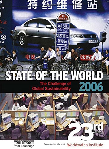 9781844072750: State of the World 2006: The Challenge of Global Sustainability (State of the World: The Challenge of Global Sustainability)