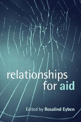 9781844072798: Relationships for Aid