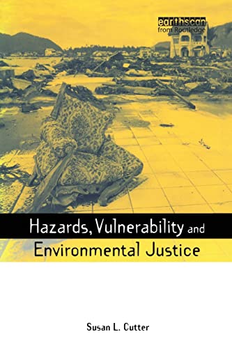 Beispielbild fr Hazards Vulnerability and Environmental Justice zum Verkauf von Better World Books
