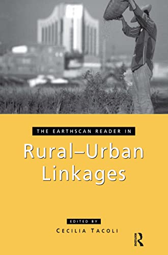 The Earthscan Reader in Rural-Urban Linkages - Tacoli, Cecilia (Edited by)