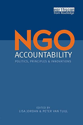 9781844073672: NGO Accountability: Politics, Principles and Innovations
