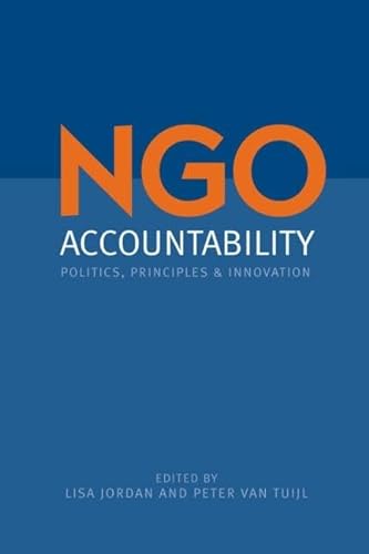 9781844073689: NGO Accountability: Politics, Principles and Innovations