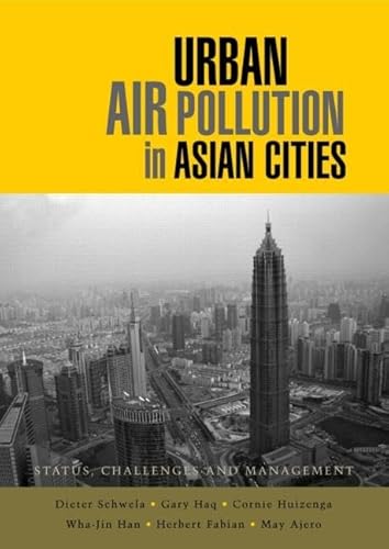 9781844073757: Urban Air Pollution in Asian Cities: Status, Challenges and Management