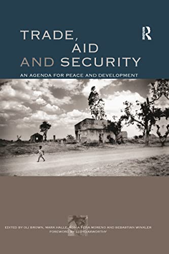 9781844074204: Trade, Aid and Security: An Agenda for Peace and Development