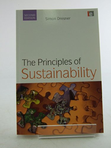 Beispielbild fr The Principles of Sustainability zum Verkauf von Better World Books