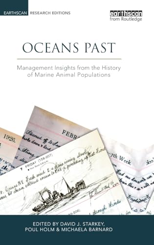 Stock image for Oceans Past: Management Insights from the History of Marine Animal Populations for sale by Revaluation Books