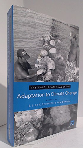 Beispielbild fr The Earthscan Reader on Adaptation to Climate Change zum Verkauf von ThriftBooks-Dallas