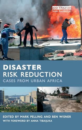 Imagen de archivo de Disaster Risk Reduction: Cases from Urban Africa a la venta por HPB-Red