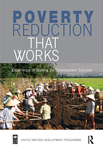 Poverty Reduction that Works: Experience of Scaling Up Development Success (9781844076017) by Steele, Paul; Fernando, Neil; Weddikkara, Maneka