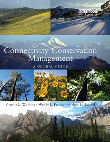 9781844076031: Connectivity Conservation Management: A Global Guide