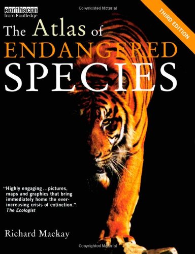 Beispielbild fr The Atlas of Endangered Species (The Earthscan Atlas) zum Verkauf von WorldofBooks