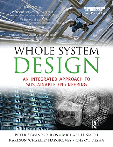 Imagen de archivo de Whole System Design: An Integrated Approach to Sustainable Engineering a la venta por Chiron Media