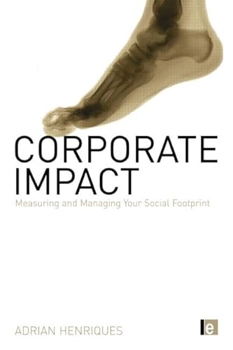 Imagen de archivo de Corporate Impact: Measuring and Managing Your Social Footprint a la venta por medimops