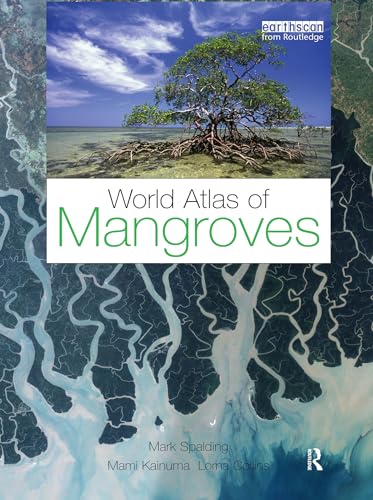 Imagen de archivo de World Atlas of Mangroves a la venta por Blackwell's