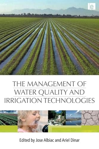 9781844076703: The Management of Water Quality and Irrigation Technologies