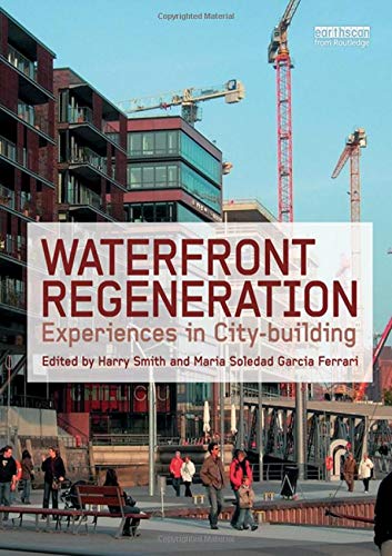 Beispielbild fr Waterfront Regeneration: Experiences in City-building zum Verkauf von medimops