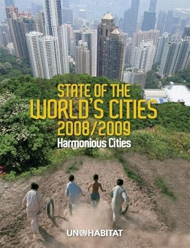 9781844076963: State of the World's Cities 2008/9: Harmonious Cities