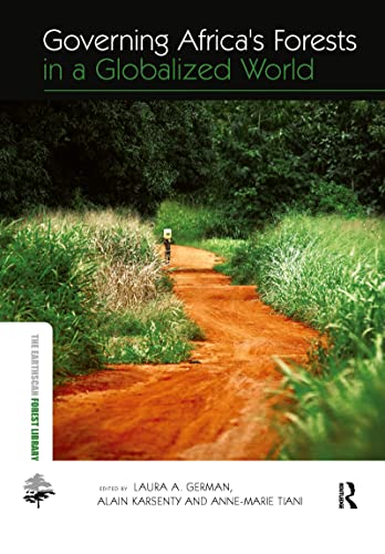 Stock image for Governing Africa's Forests in a Globalized World (The Earthscan Forest Library) for sale by Chiron Media