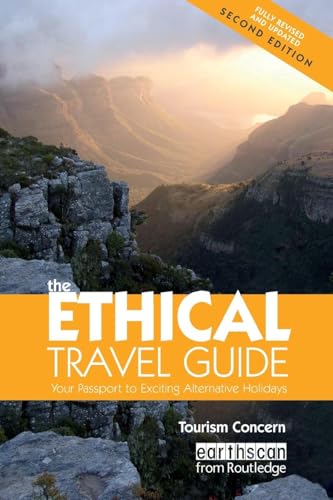 Stock image for The Ethical Travel Guide: Your Passport to Exciting Alternative Holidays for sale by AwesomeBooks