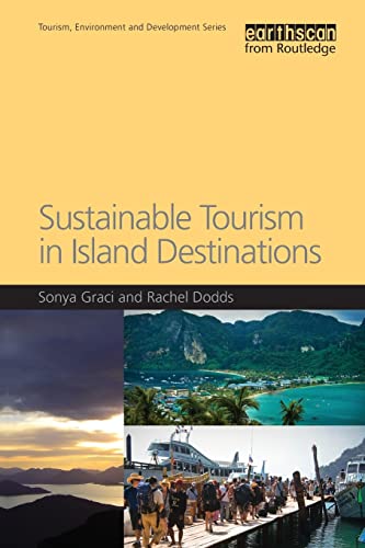 Stock image for Sustainable Tourism in Island Destinations (Tourism, Environment and Development Series) for sale by Chiron Media