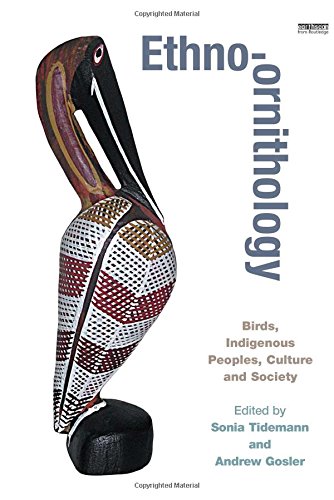 9781844077830: Ethno-ornithology: Birds, Indigenous Peoples, Culture and Society