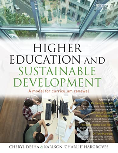 Higher Education and Sustainable Development (9781844078608) by Desha, Cheryl