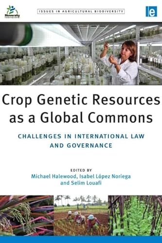 9781844078936: Crop Genetic Resources as a Global Commons